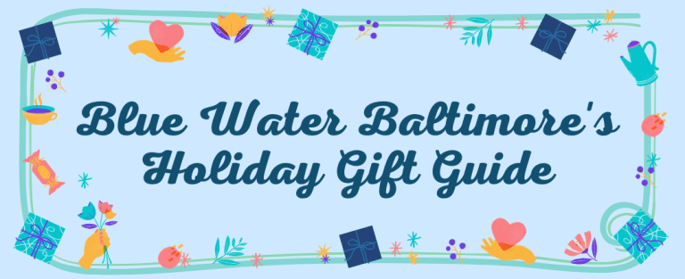 Blue Water’s Gift Guide