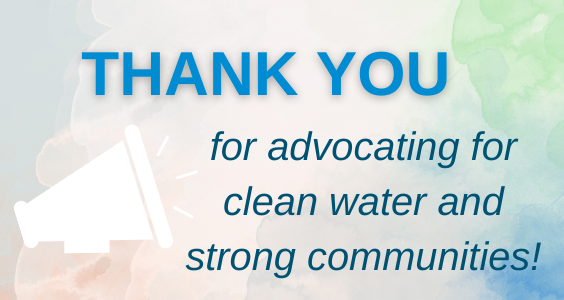 graphic that reads "Thank you for advocating for clean water and strong communities"